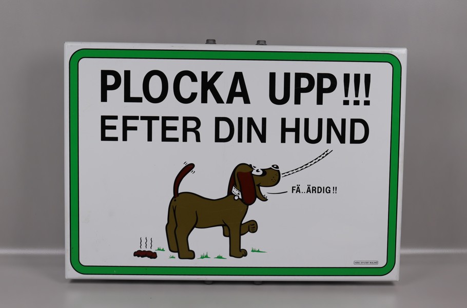 Skylt, "Plocka upp !!! efter din hund"