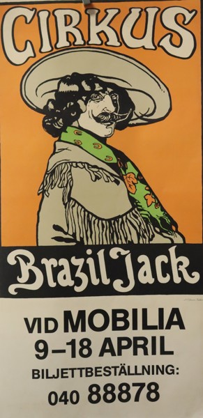 Circus Brazil Jack, reklamaffisch, Mobilia Malmö