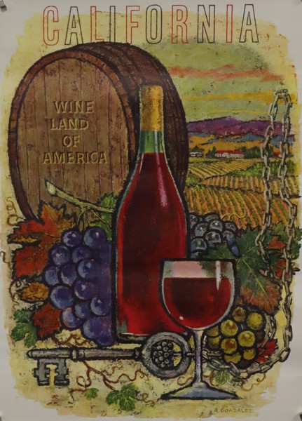 Amado Gonzales, reklamaffisch, "California Wine Land Of America", 1960-tal